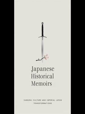 cover image of Japanese Historical Memoirs